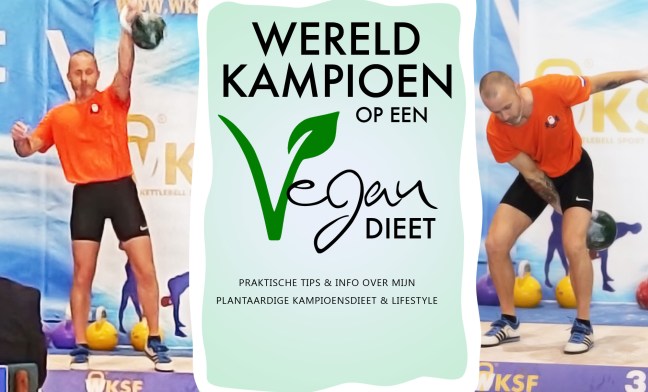 Wereldkampioen op een Vegan dieet